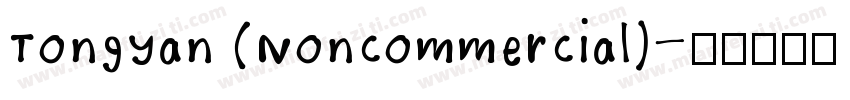 TongYan (Noncommercial)字体转换